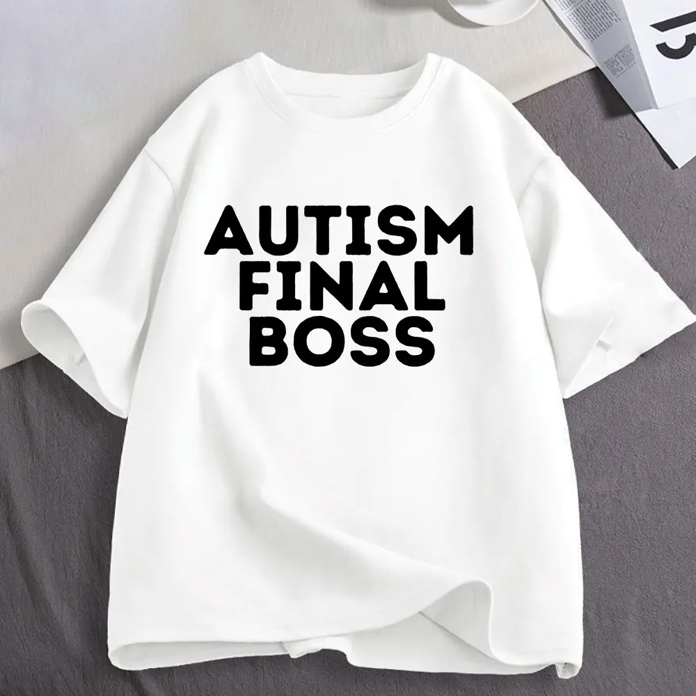 Autism Final Boss Funny Meme T Shirt Men's Women Clothing Fashion Cotton T-shirt Oversized Short Sleeve T-shirts Tops Streetwear