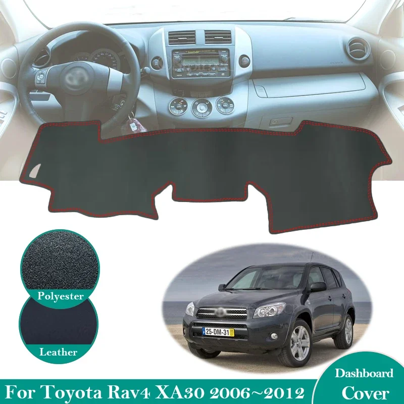 For Toyota Rav4 XA30 2006 ~ 2012 RAV 4 30 Anti-Slip Leather Mat Dashboard Cover Pad Sunshade Dashmat Carpet Car Accessories 2010