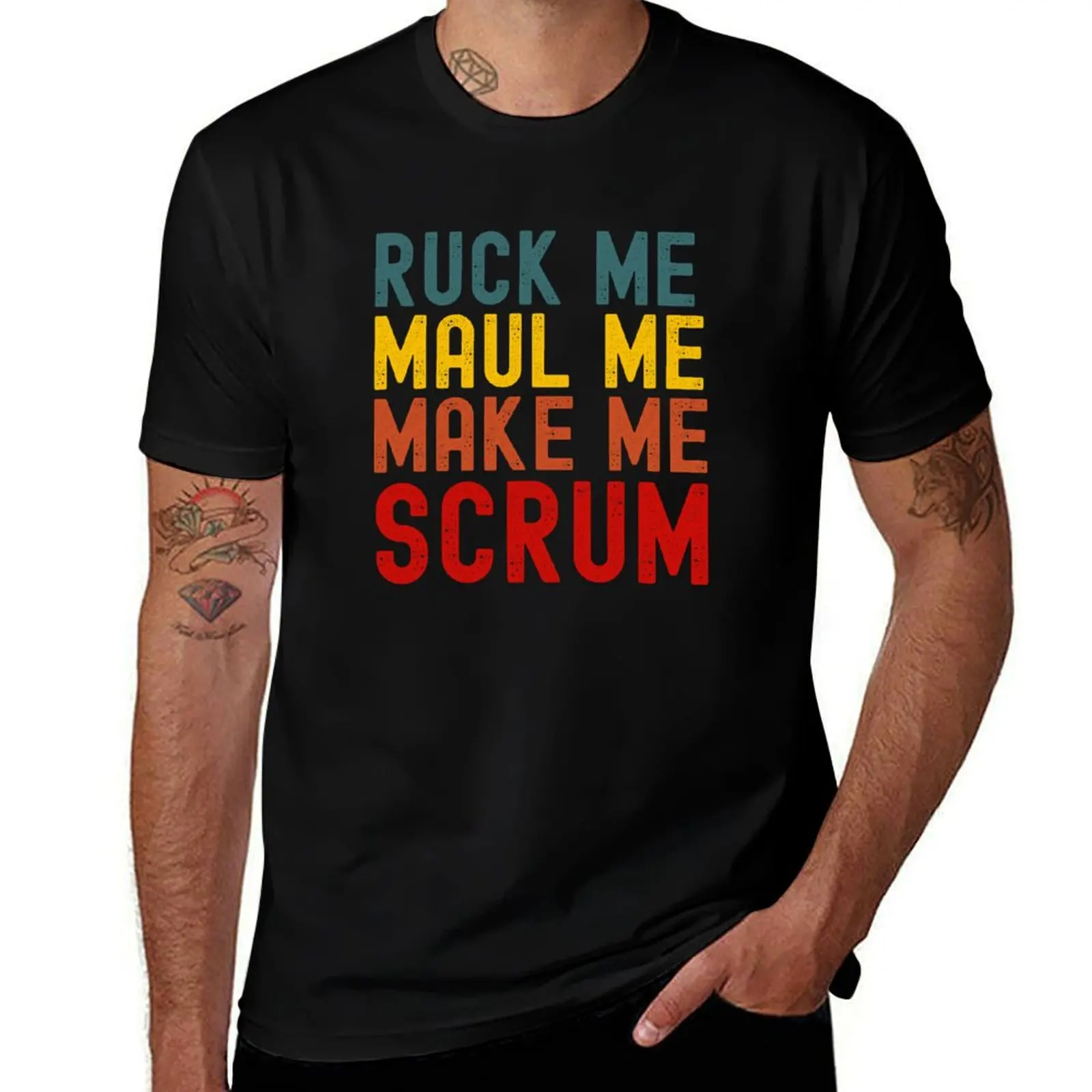 

Ruck Me Maul Me Make Me Scrum - Funny Rugby Humor T-Shirt anime t shirts oversize men t shirt cotton 100%