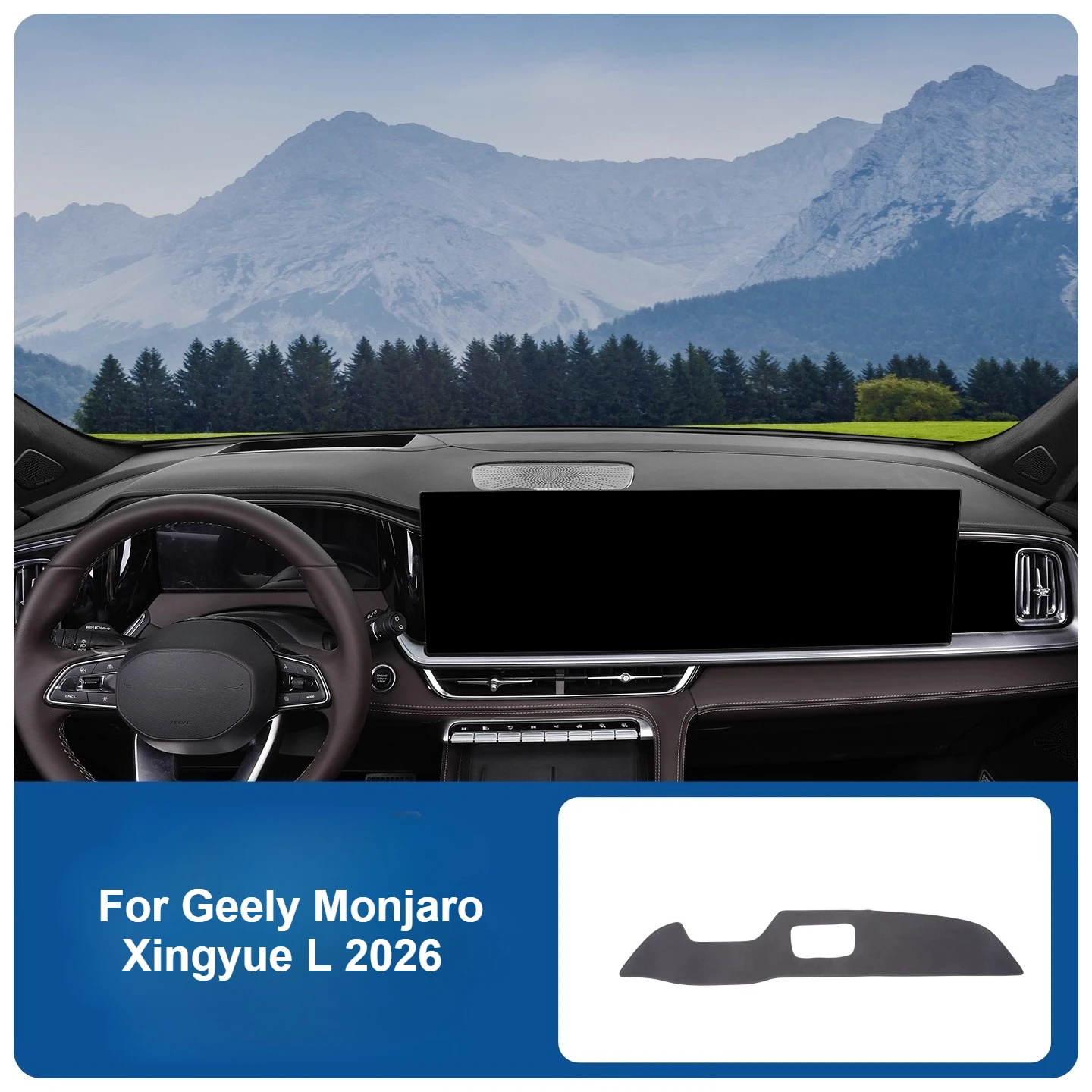 

For Geely Monjaro Xingyue L 2026 Car Dashboard Cover Center Console Instrument Sunshade Heat Insulation Avoid Light Pad