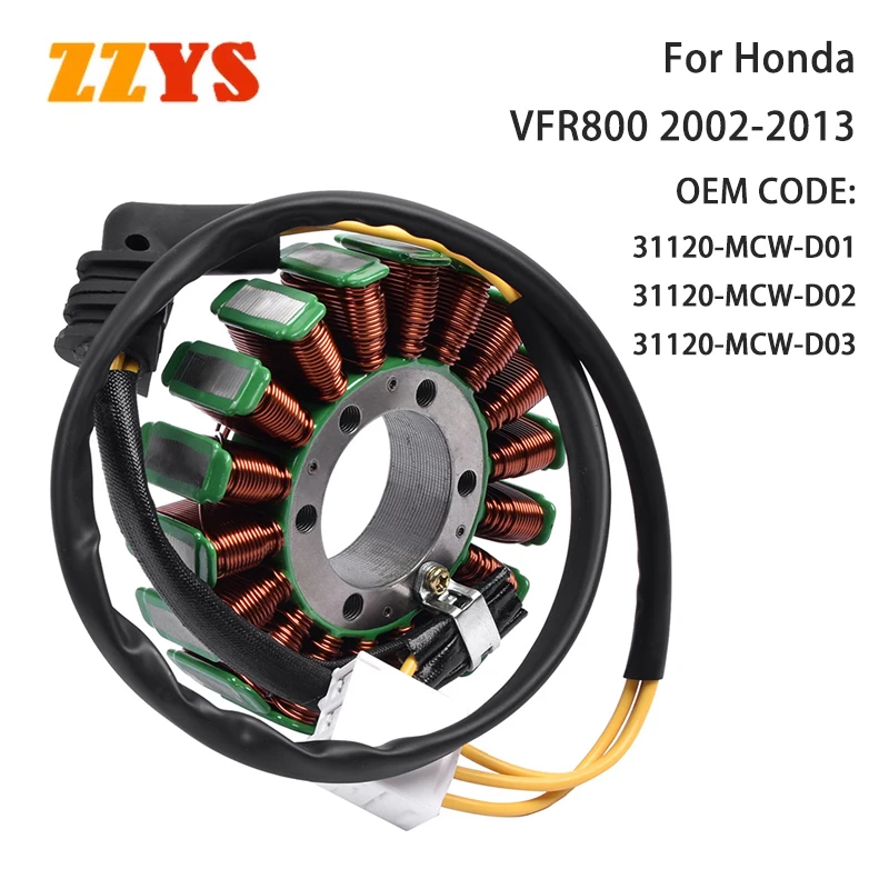 

Motorcycle Generator Ignition Stator Coil 3-Wire 18-Poles For HONDA VFR800 2002 2003 2004-2013 VFR800A VFR 800 A 31120-MCW-D01