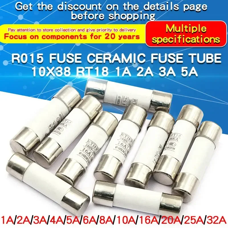 20Pcs 10*38 Fast Blow Ceramic Fuse Set 10x38mm Fuse 380V 0.5A 1A 2A 4A 5A 6A 8A 10A 16A 20A 32A RO15 RT18 RT14 RT19 General