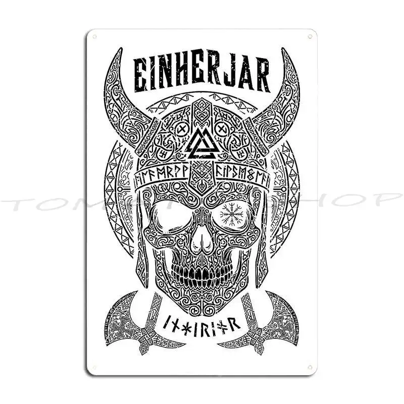 Viking Einherjar Skull Chosen For Valhalla Warrior Norse Metal Signs Cinema Create Rusty Wall Decor Print Tin Sign Poster