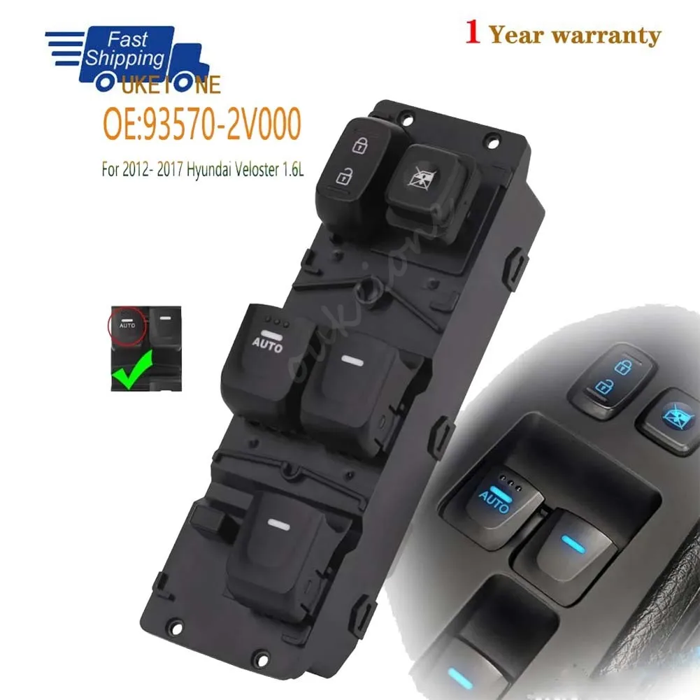 

93570-2V000 For 2012 2013 2014 2015 2016 2017 Hyundai Veloster Front Left Electric Power Lifter Window Switch Button Car Parts