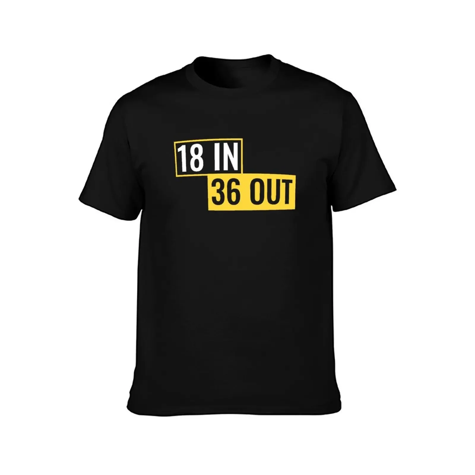 18 In, 36 Out T-Shirt customs summer tops baggy shirts summer clothes t shirts for men pack