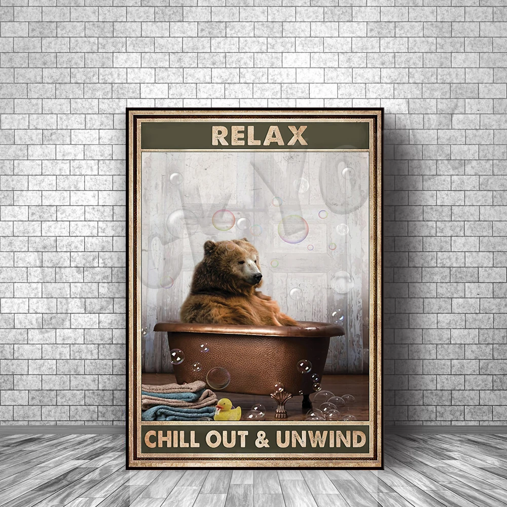 Relax Chill Out And Unwind Funny Cute Bear Vintage Poster Bathroom Toilet Wall Art Poster Inspirational Decor