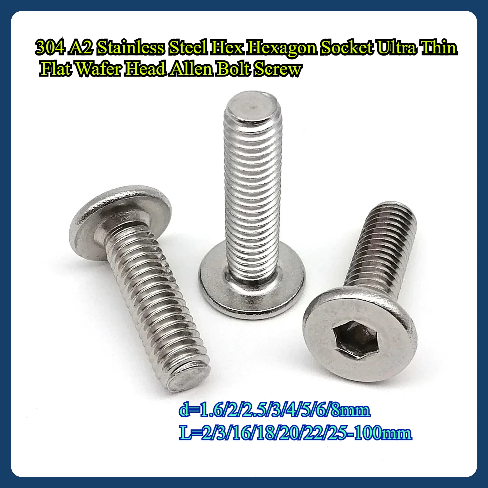 

304 A2 Stainless Steel Hex Hexagon Socket Ultra Thin Flat Wafer Head Allen Bolt Screw M1.6 M2 M2.5 M3 M4 M5 M6 M8