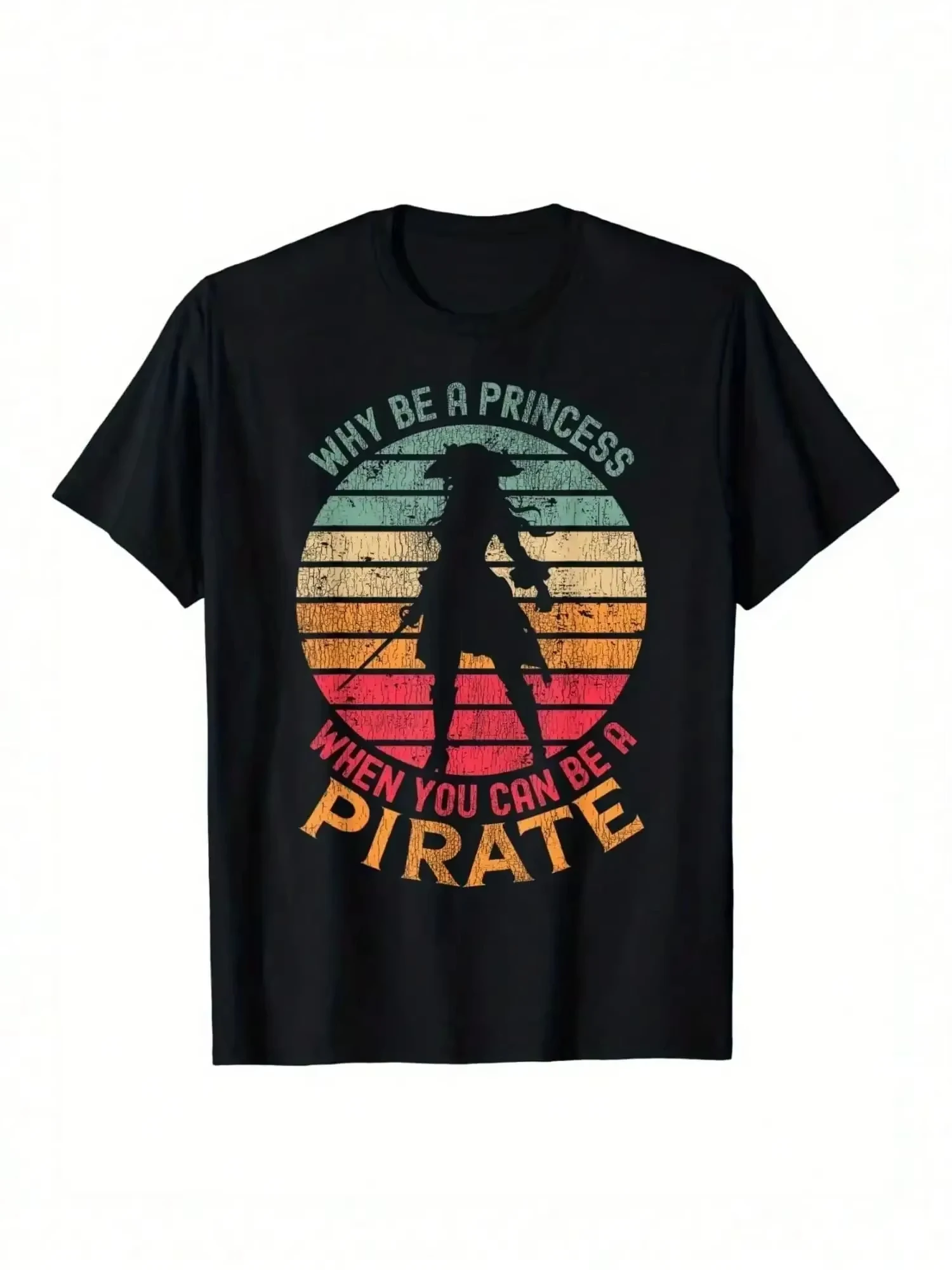 

Men Clothing T-shirt Pirate Princess Graphic T-Shirt Why Be A Princess When You Can Be A Pirate Design Black Cotton Casual Tee