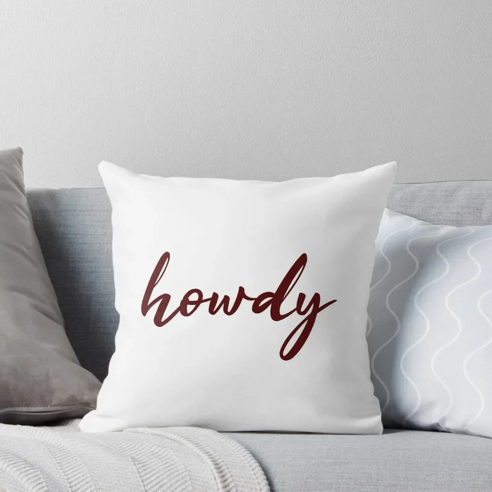 

Howdy Throw Pillow Ornamental Pillow Decorative Sofa Cushion luxury decor Custom Cushion Photo pillow