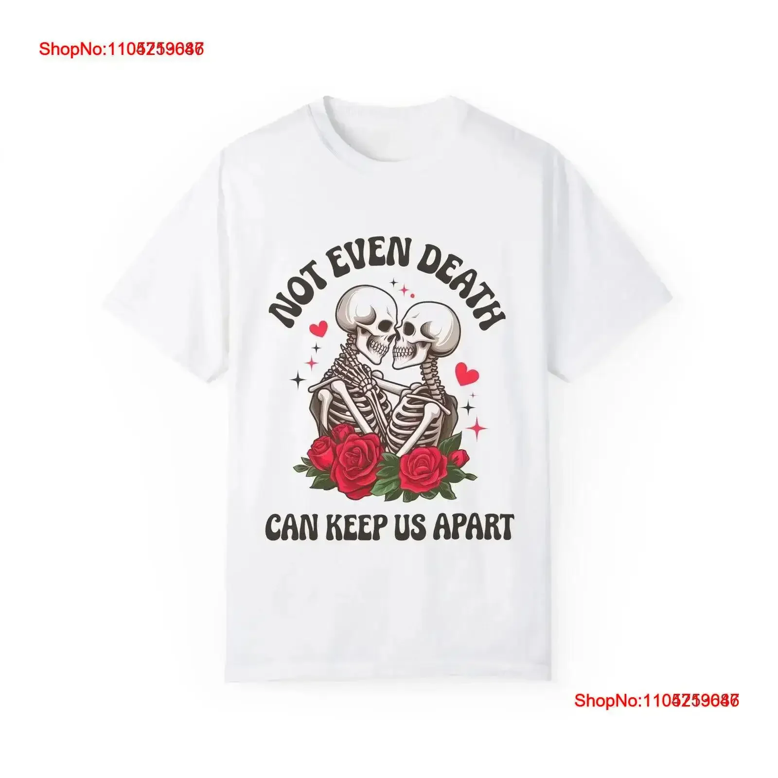 Not Even Death Can Keep Us Apart T shirt Couples Matching Halloween vintage Washed Comfortable Stylish Stretched fashion homme