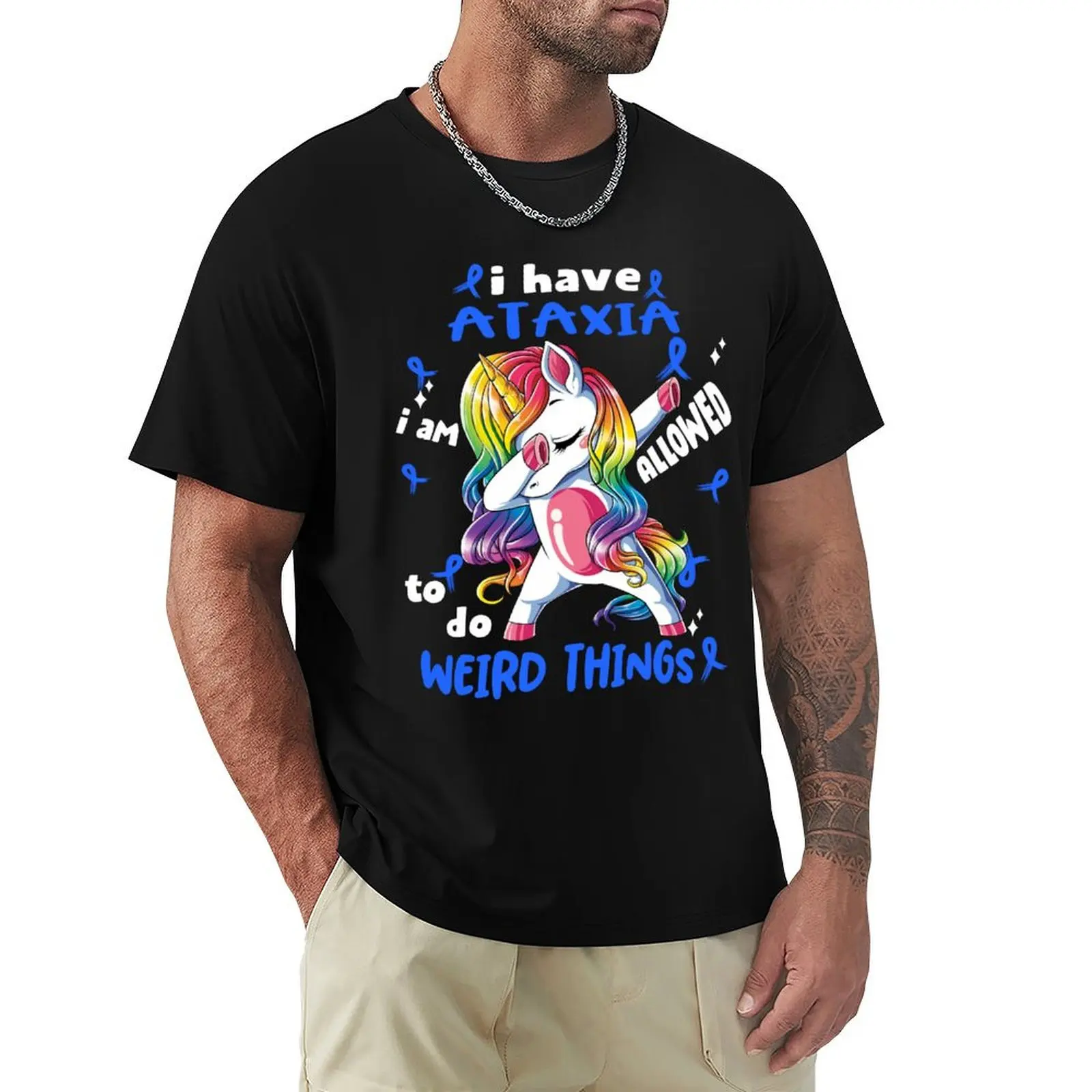 

Ataxia Awareness Funny I have Ataxia i'm allowed to do Weird Things! T-Shirt customs design your own blanks men t shirts