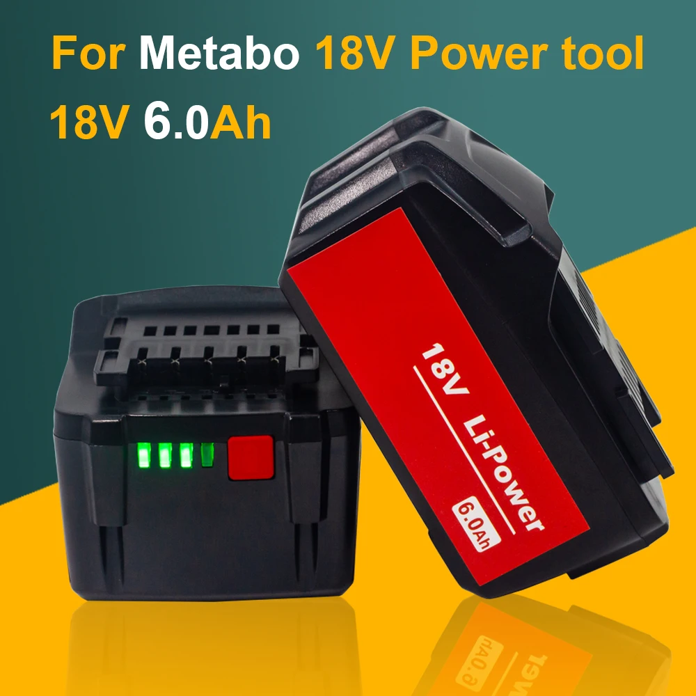 18V 6000mah Battery for Metabo Cordless Power Tool Drill Drivers Wrench Hammers for Metabo 18V Battery 6.0Ah 625592000 625591000