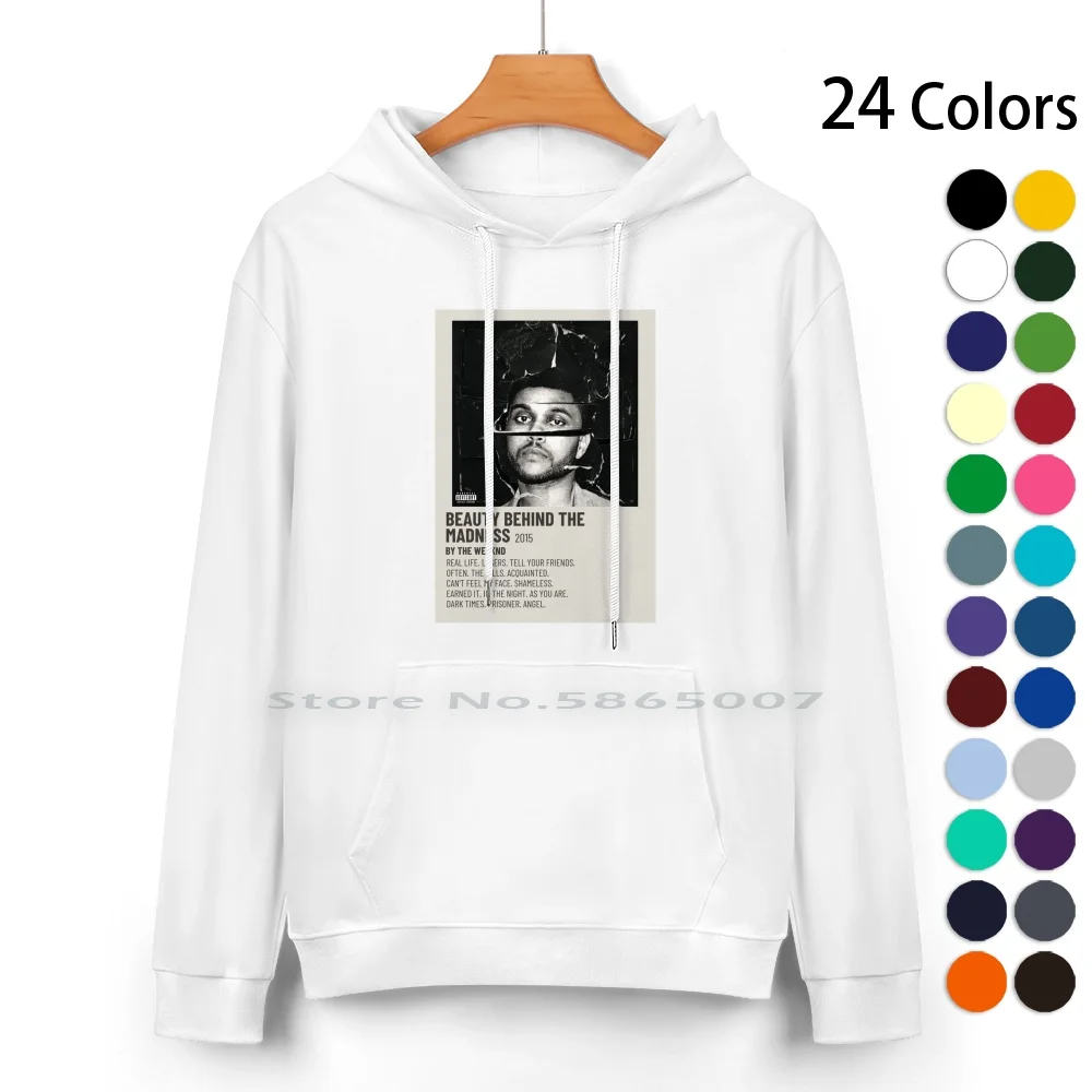 

Beauty Behind Tractlist Poster Pure Cotton Hoodie Sweater 24 Colors Music The Weekend Style The Madness Cover Album 100% Cotton