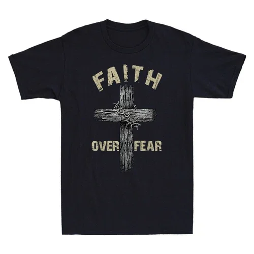 

Jesus Christ Cross Faith Over Fear Quote Christian Retro Men's T-shirt Men's Personality Street Fashion Dark Gothic Tops