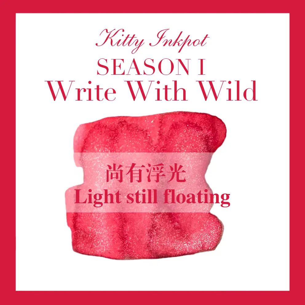 Kittyinkpot,season 1, Light Still Floating, Fountain Pen Ink Gradient Chromatography Sheen Ink 25ml