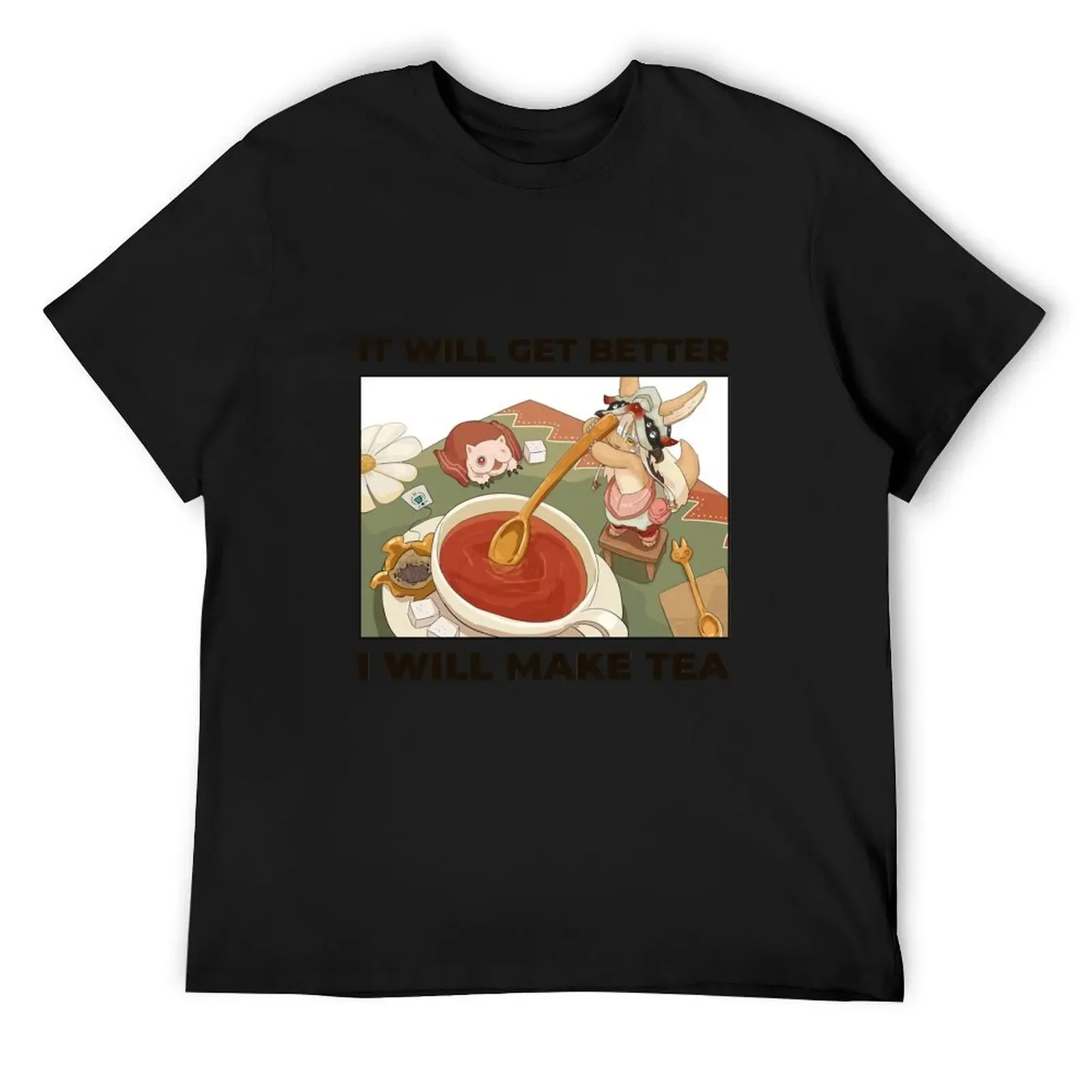 It will get better - I will make tea - Made in Abyss - Nanachi & Mitty T-Shirt Blouse tops mens workout shirts