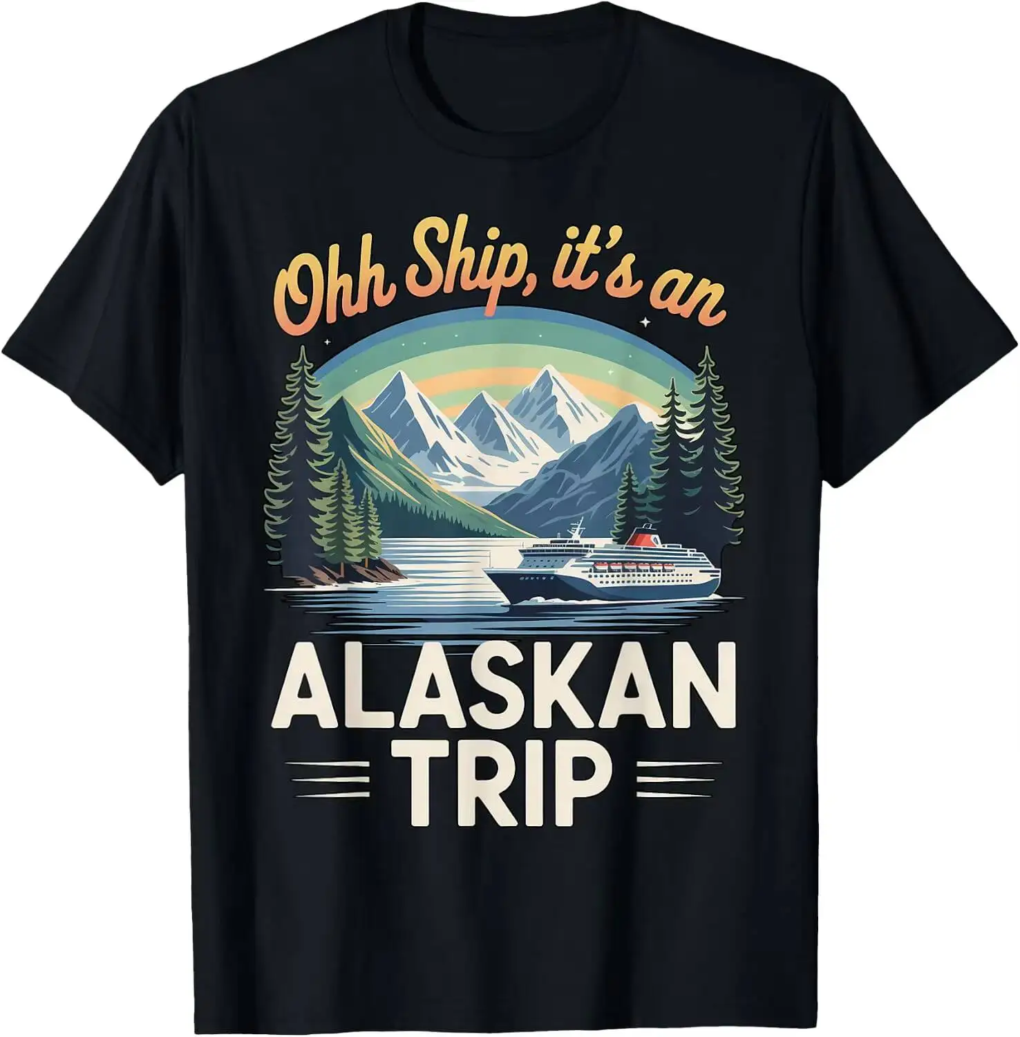 It's Trip Vacation Boat Cruise Ship Cruising Alaska T-Shirt Summer Short-Sleeved Breathable Sweat-Wicking Versatile Fashion 100%