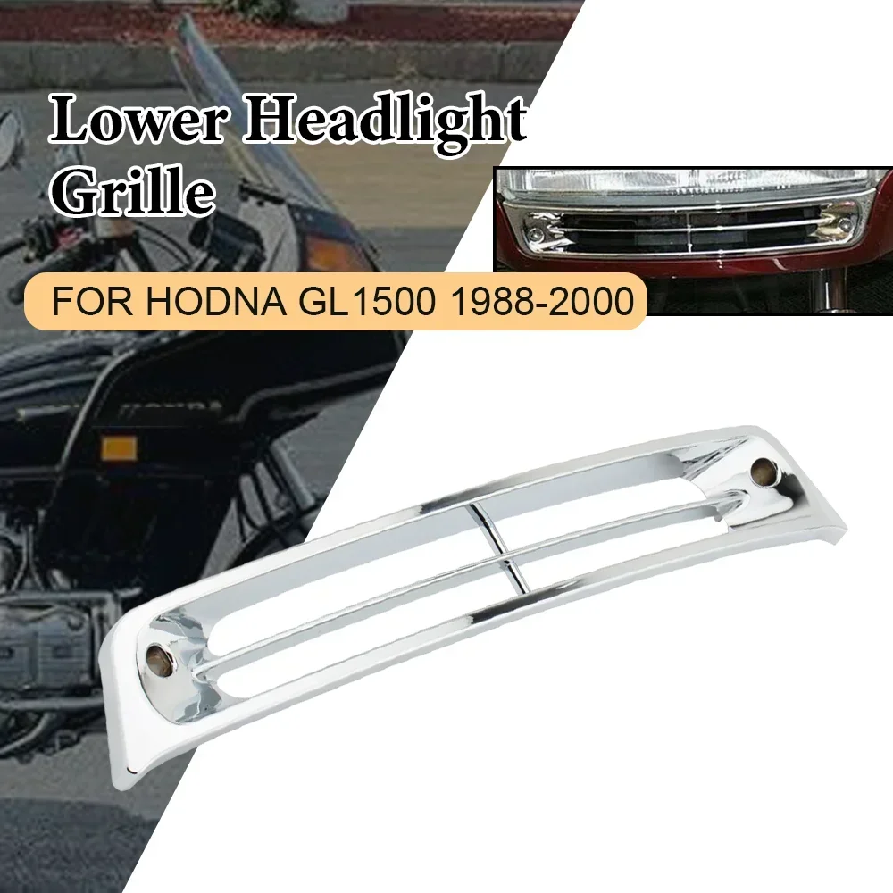 GL 1500 Chrome Lower Headlight Grille for Honda Gold Wing Goldwing GL1500 1988-2000 Motorcycle Fairing Grill ABS Plastic