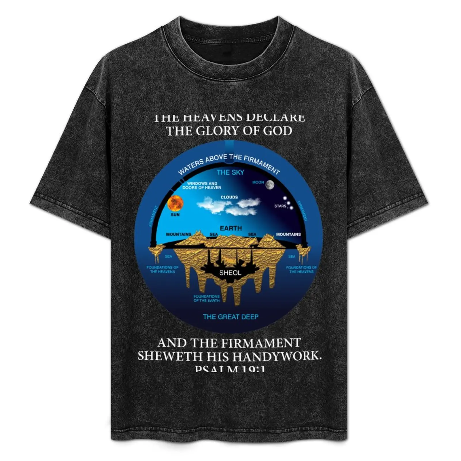 Ancient Hebrew Cosmology Concept Psalm 19:1 KJV version T-Shirt Casual Basic Street Style T-Shirt