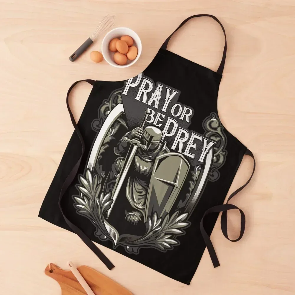 

Pray or be Prey Apron Womens Dresses kitchen girl Children'S Kitchens Men Apron