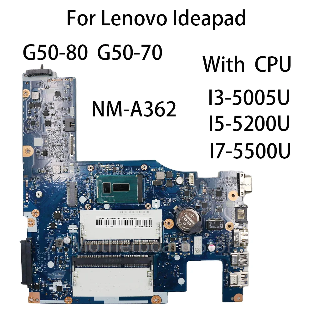 

NM-A362 Laptop Motherboard For Lenovo Ideapad G50-80 G50-70 With CPU I3-5005U I5-5200U I7-5500U DDR3 5B20H14371 5B20H14401