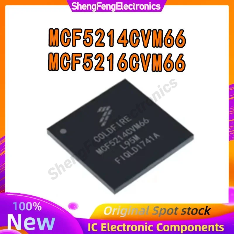 رقاقة MCF IC MCU ، BGA256 ، MCF5214CVM66 ، MCF5216CVM ، MCF5214CVM ، MCF5216CV ، MCF5216C ، MCF5214 ، MCF5216