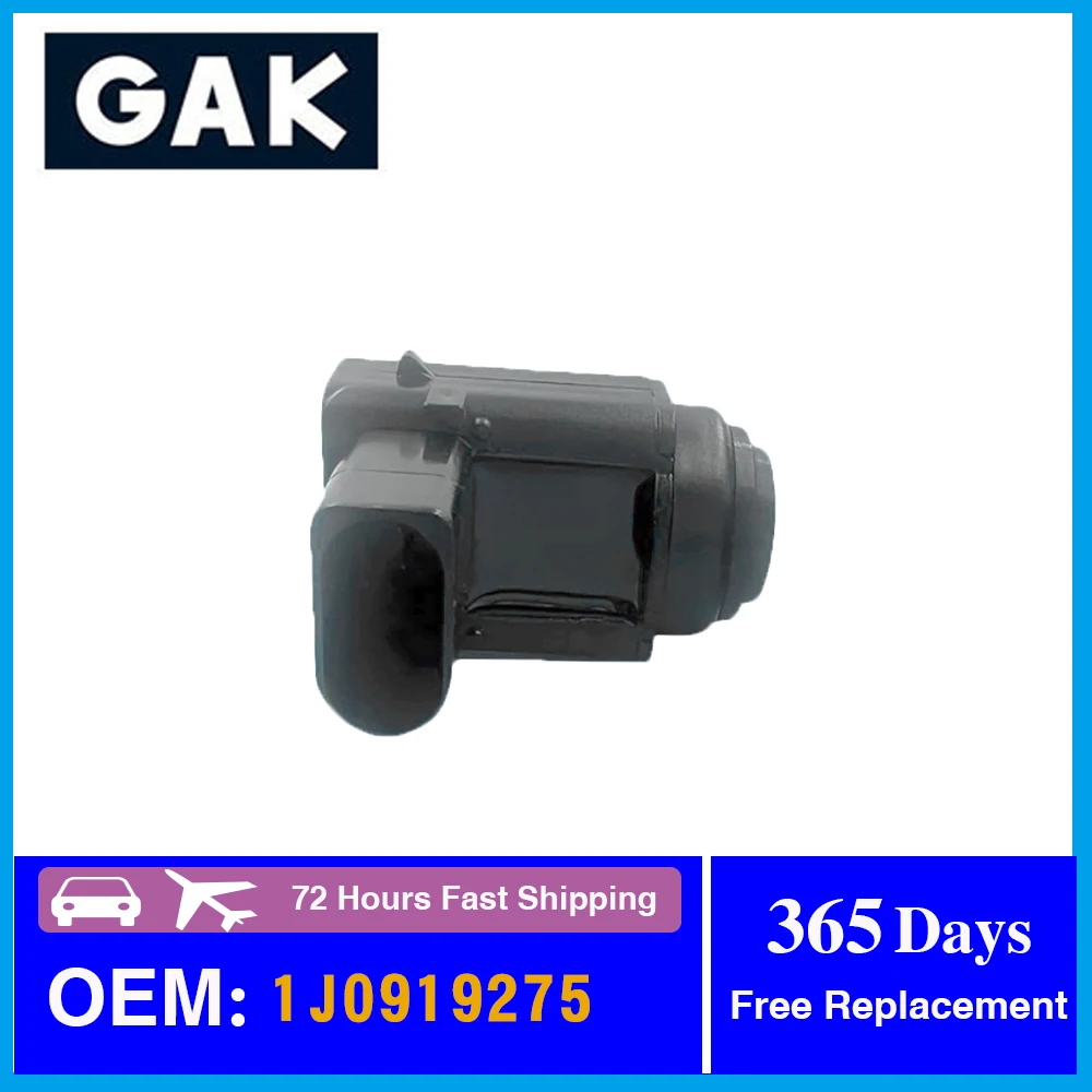 

GAK brand NEW PARKSENSOR pdc Parking Sensor 1J0919275 1J0919275B 1J0 919 275 B for VW GOLF IV BORA TDI FOR TOUAREG SEAT