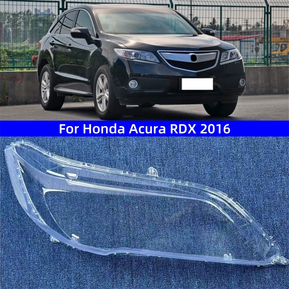 

For Honda Acura RDX 2016 Car Gadgets Lights Cover Headlight Shell Car Front Headlight Lens Cover Lights Shell