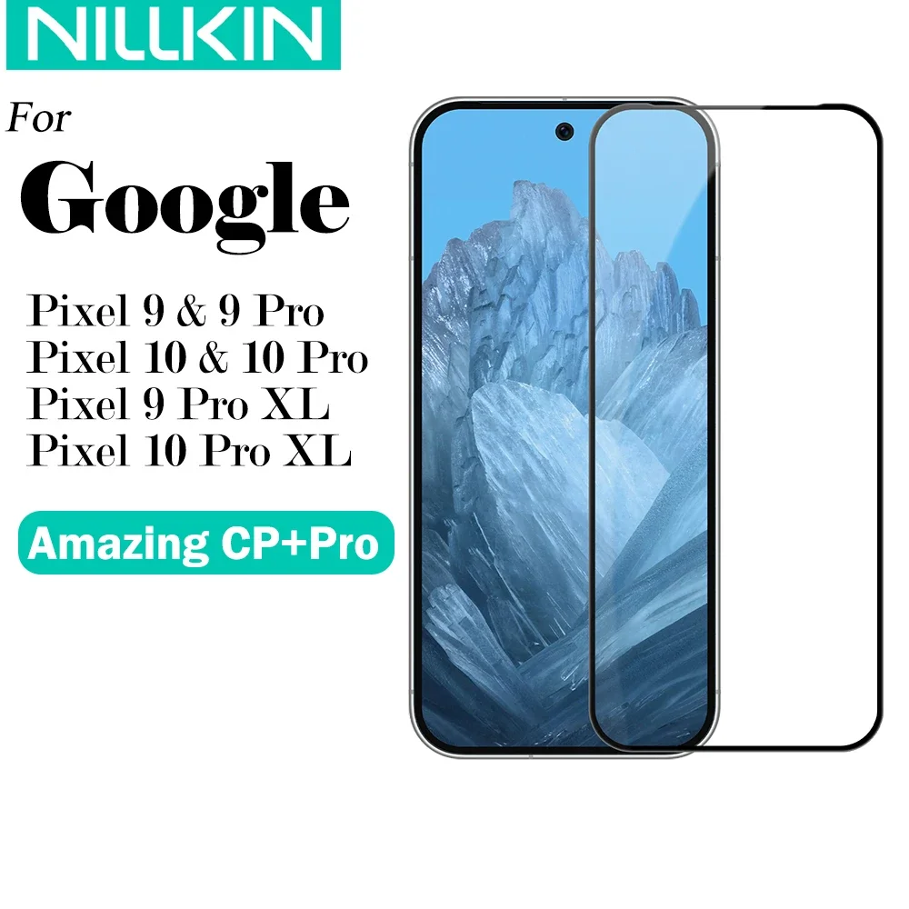 

Nillkin For Google Pixel 10 Pro XL 9 Pro XL Pixel 10 CP+Pro Tempered Glass Full Cover 9H Anti Explosion Screen Protector