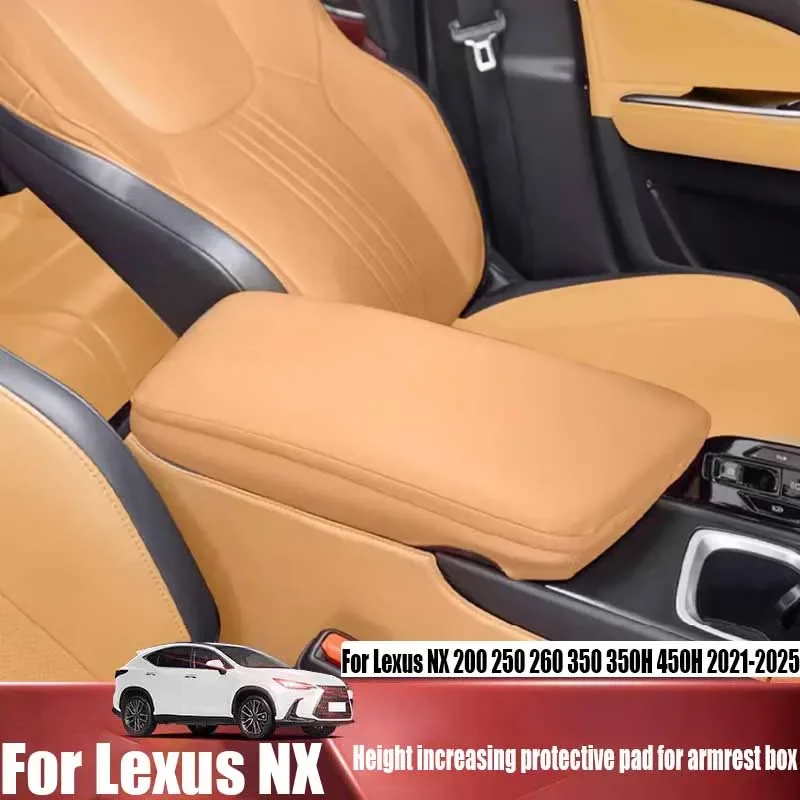 For Lexus NX 200 250 260 350 350H 450H 2021-2025 leather armrest box height increasing protective pad car interior accessories