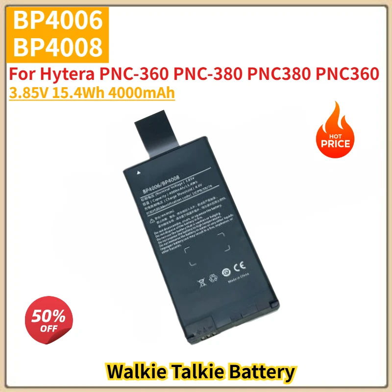 

New BP4006 BP4008 High Quality Replacement Battery 3.85V 15.4Wh 4000mAh for Hytera PNC-360 PNC-380 PNC380 PNC360 Walkie Talkie