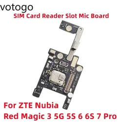 Origina Repair For ZTE Nubia Red Magic 5 5S 6 6S 7 7S 8 8S 9 9S 10 11 Pro SIM Card Reader Slot Tray Microphone Board Flex Cable