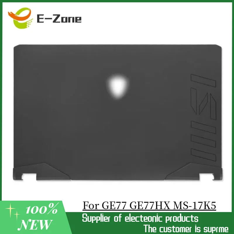 New Original For MSI GE77 GE77HX MS-17K5 LCD Back Cover Top Case