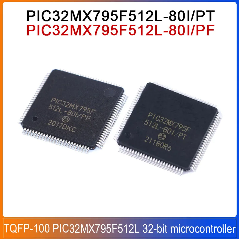

PIC32MX795F512L-80I/PT PIC32MX795F512L-80I/PF TQFP-100 PIC32MX795F512L PIC32MX 795F512L PIC 32MX795F512L 32-bit microcontroller
