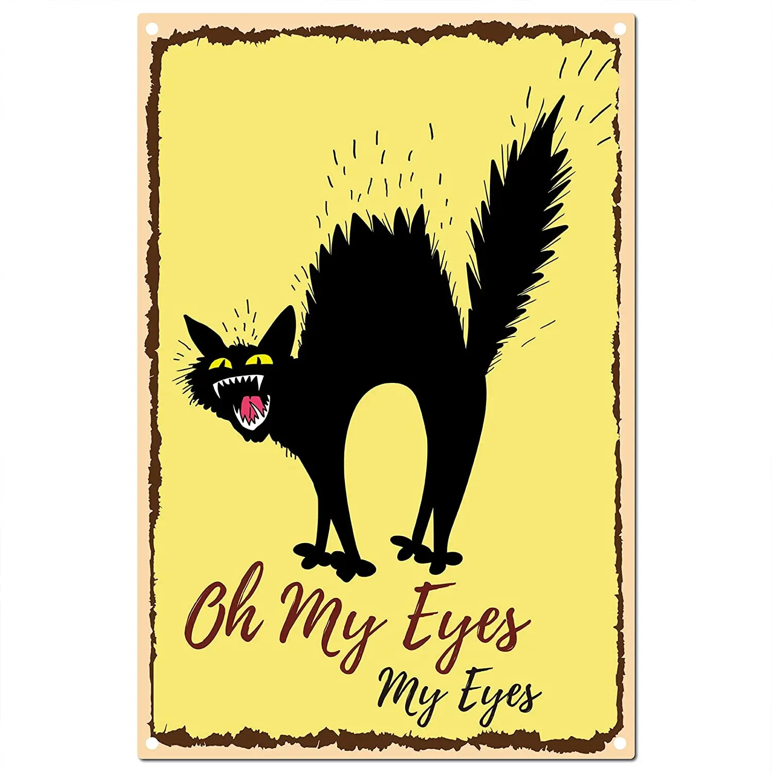 Funny Cat Signs Tin Plate Oh My Eyes Frightened Black Kitty Funny Animal Metal Sign Vintage Retro Plaque Poster for