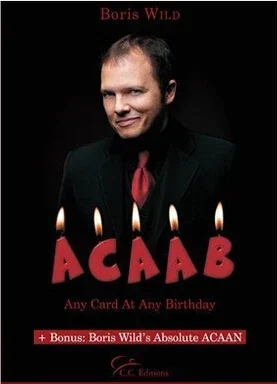 Boris Wild - Any Card At Any Birthday Magic tricks