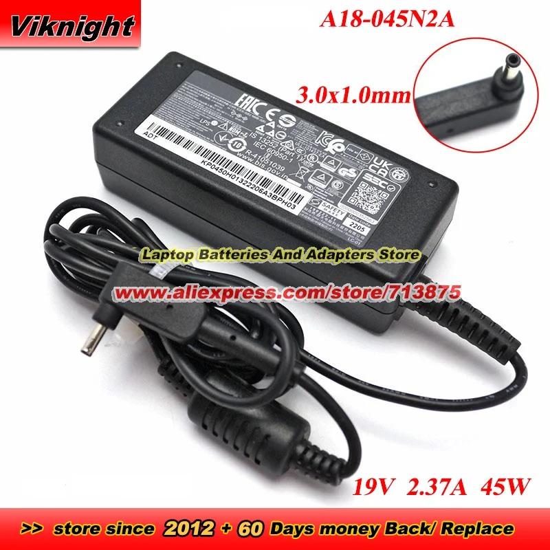 

19V 2.37A 45W A18-045N2A AC Adapter A045R072P 3.0x1.0mm For Swift SF314-52 SF315-51 SF514-51 N23C3 Laptop