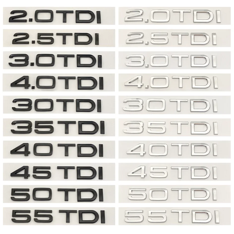 

3D ABS Letters 2.0TDI 2.5TDI 3.0TDI 35TDI 40TDI 45TDI 50TDI Emblem for Audi A1 A3 A4 A5 A6 A7 A8 Q2 Q3 Q5 Q7 Car Trunk Sticker