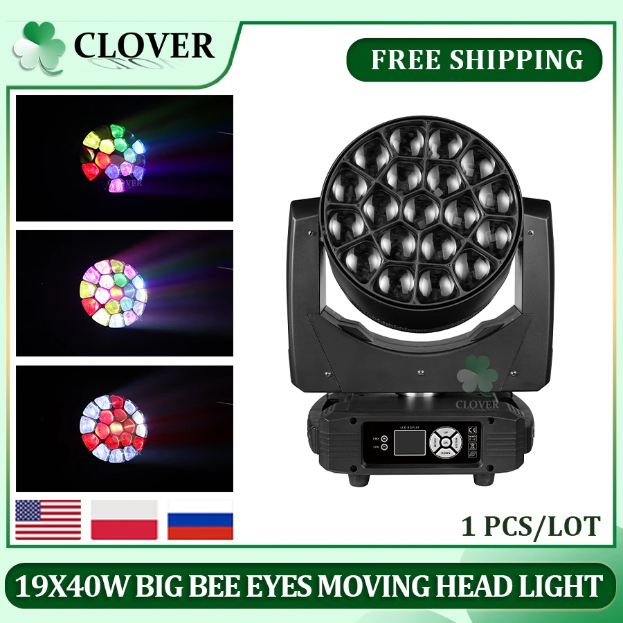 

0 Tax 1Pcs 19X40W RGBW Zoom LED Big Bee Eye Moving Head Beam Light for DJ Disco Wedding Party Night Club Performance Stage