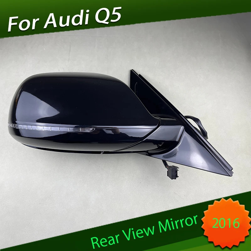 

Rearview Mirror Assembly Suitable for Audi Q5 2016 Car Exterior Rearview Mirror Side Mirror Rear View Mirror Outside