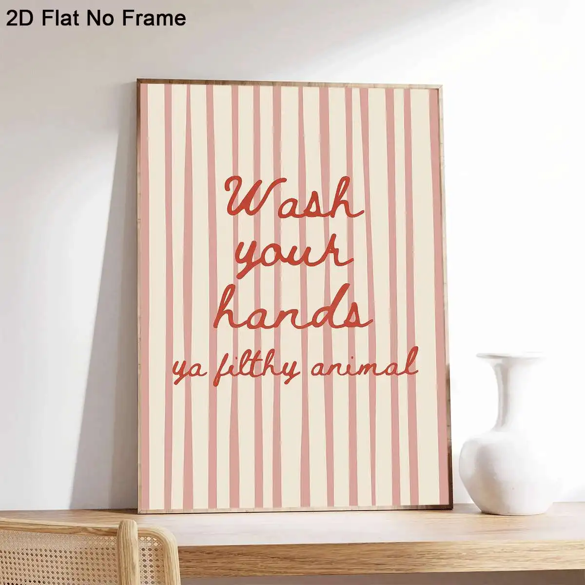 2D Flat, 2D Flat, 1pc Frameless Canvas Art Featuring The Humorous Quote 'Wash Your Hands, You Filthy Animal' on a Striped Bac