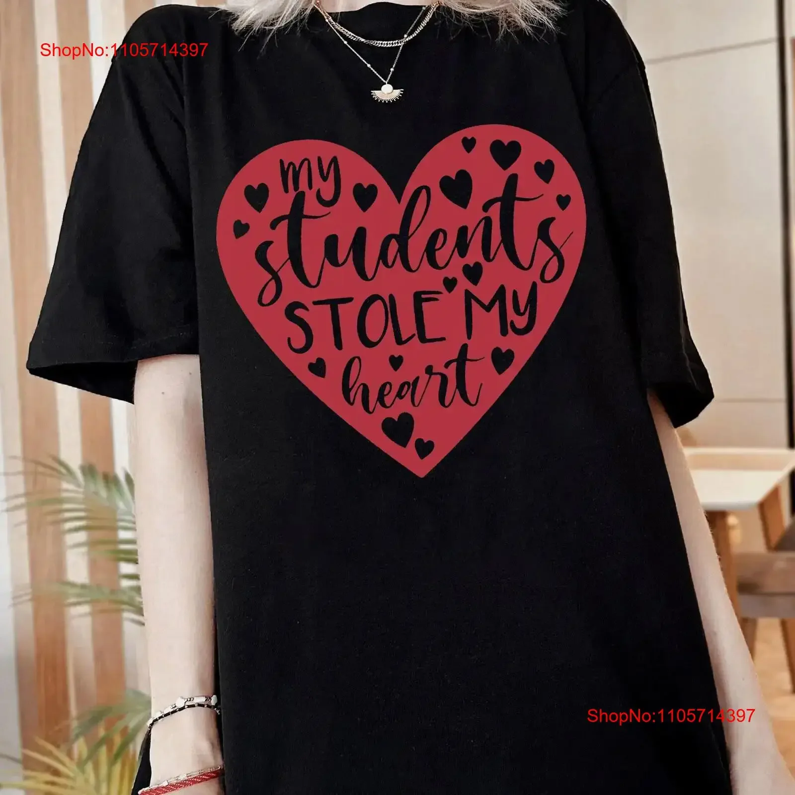 My Students Stole Heart Valentine's Teacher T shirt GifT Unique Day vintage Washed Stretched Top For Everyday Wear Slightly
