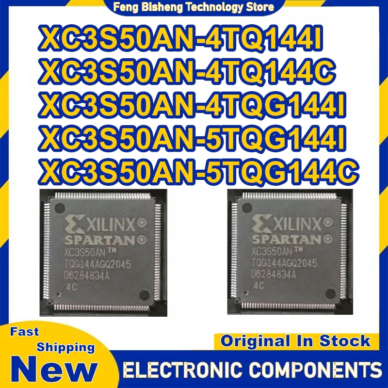 XC3S50AN-4TQ144I XC3S50AN-4TQ144C XC3S50AN-5TQG144C XC3S50AN TQFP144 Original quality assurance 1PCS