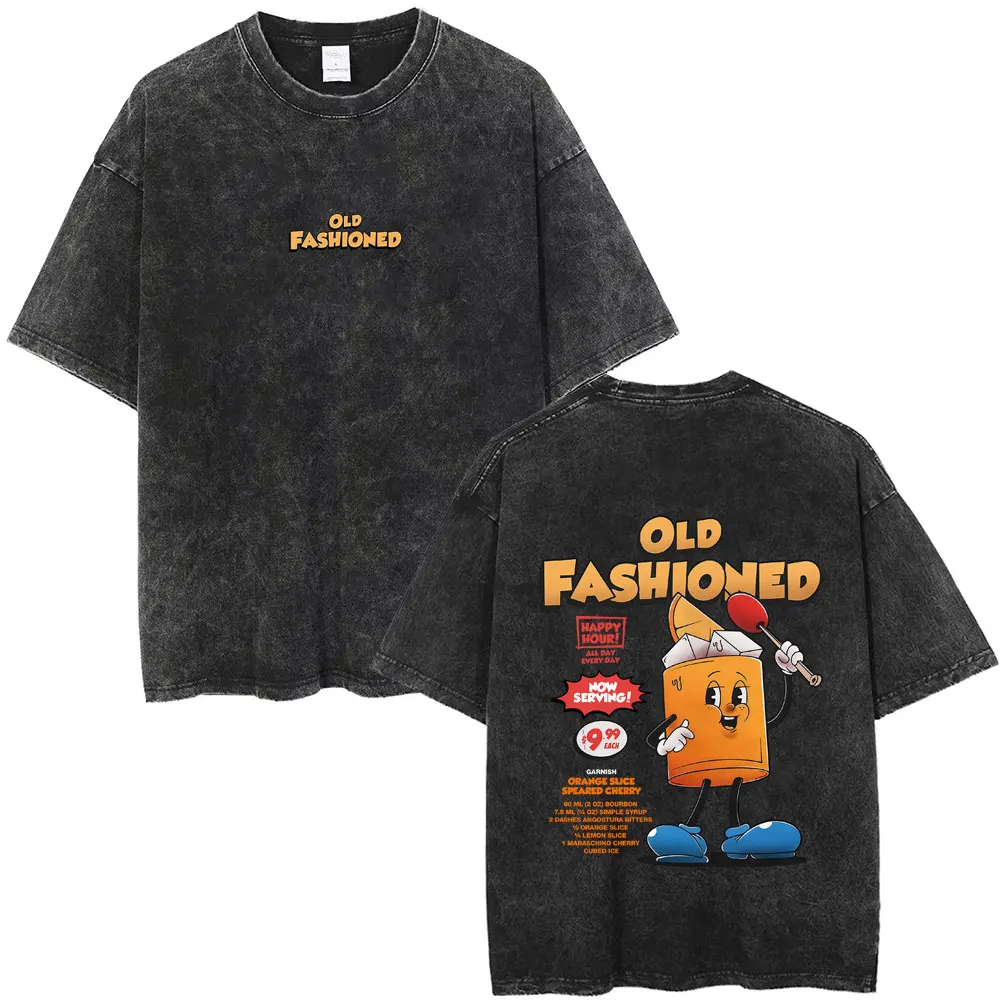 

Old Fashioned Cocktail Funny Meme Washed Vintage T Shirts Men Women Casual Oversized T-shirt Male Fashion Oversized Streetwear