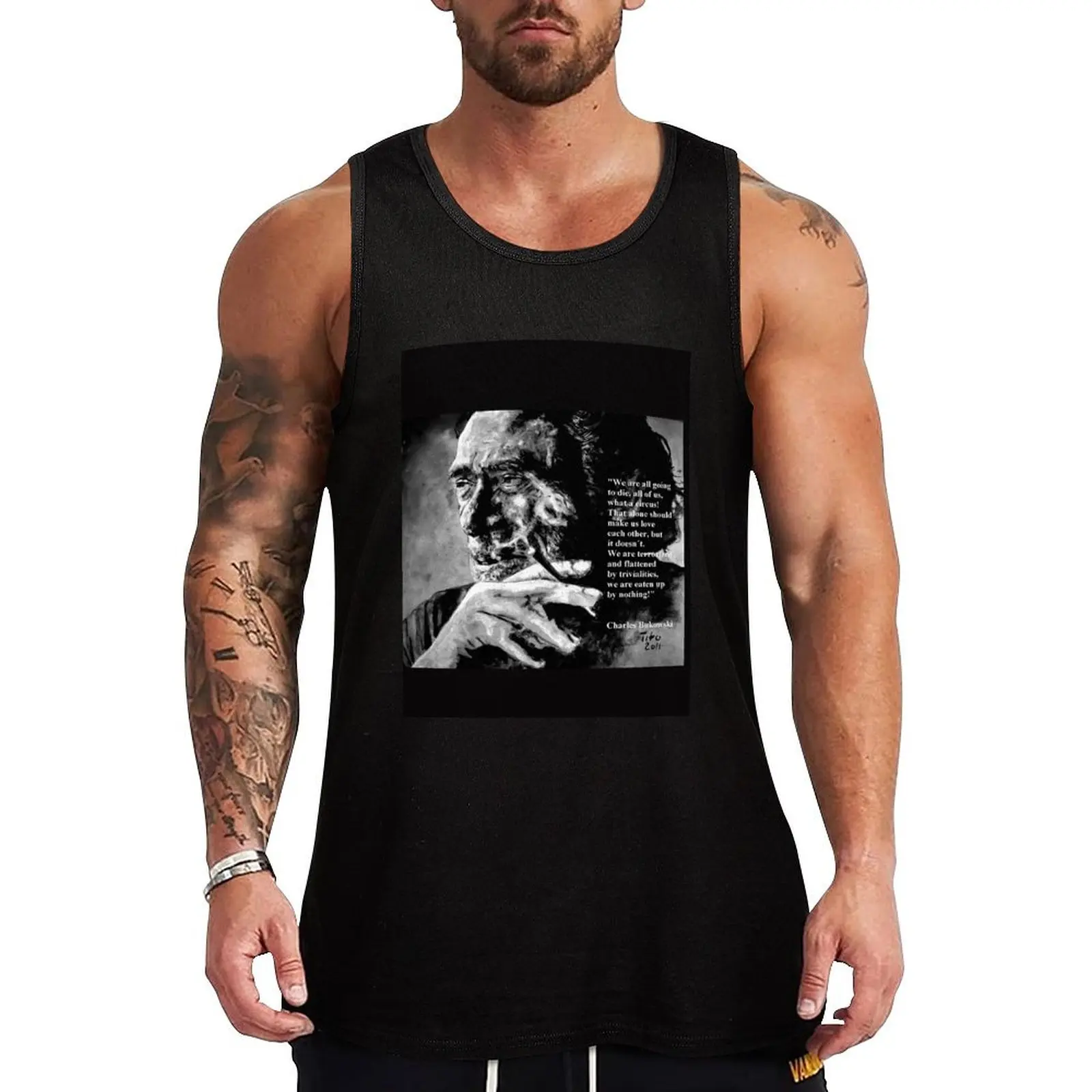 

Charles Bukowski - black - quote Tank Top fitness bodybuilding t-shirt t-shirt gym man men clothings
