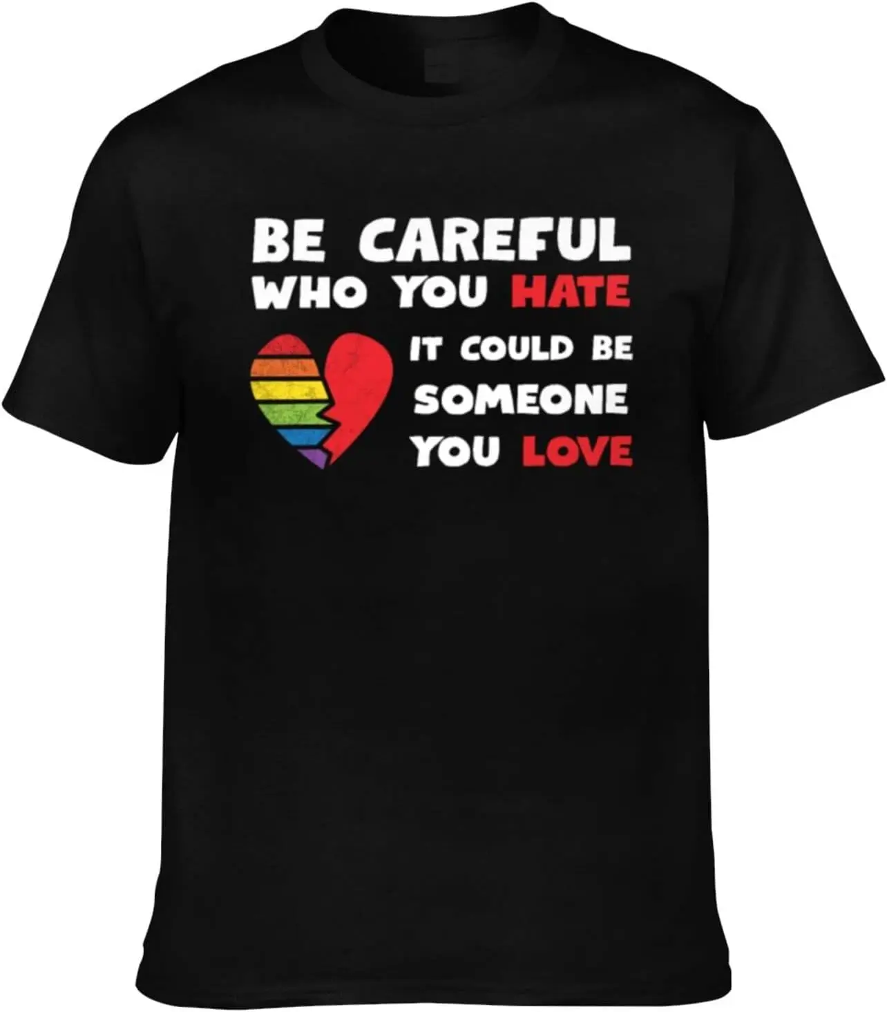 YvoneDBrownn Be Careful Who You Hate It Could Be Someone Men's T-Shirt Crewneck Cotton Black T-Shirts for Men