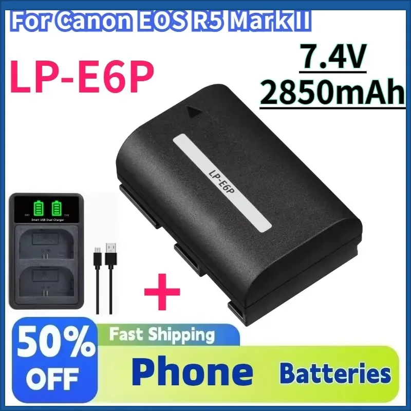7.4V 2850mAh LP-E6P Lithium-ion Digital Battery Replacement for Canon EOS R5 Mark II R5 R6 R7 5DS R 6D 7D 80D 90D 5D Mark