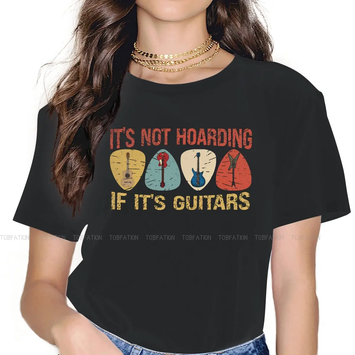 It’s Not Hoarding Newest TShirts Guitar Lover Female Graphic Fabric Streetwear T Shirt Round Neck