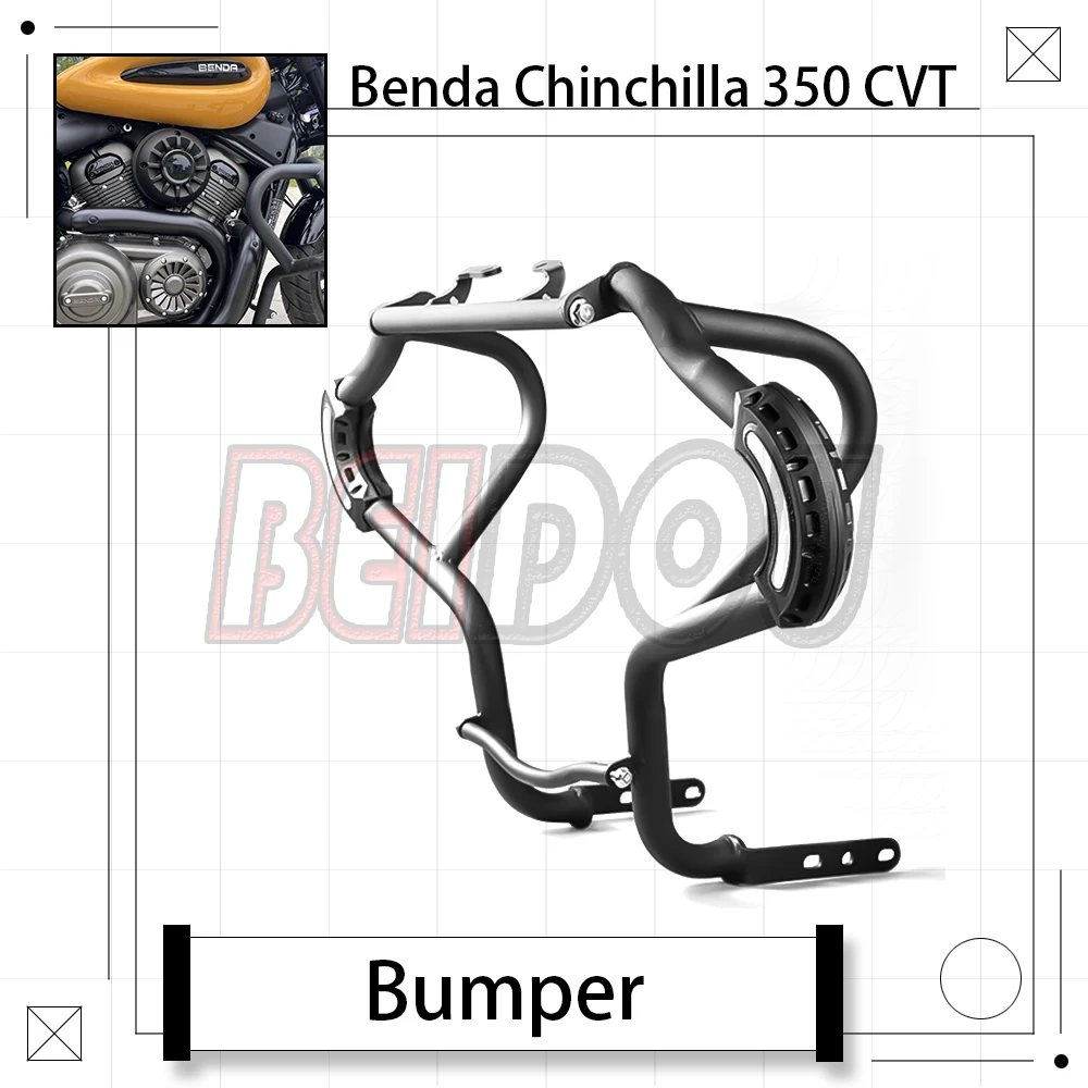 

For Benda Chinchilla 350 CVT BD 350CVT ACE NEO Motorcycle Modified Guard Bar Bumper Anti-fall Anti-collision Thickened Bar