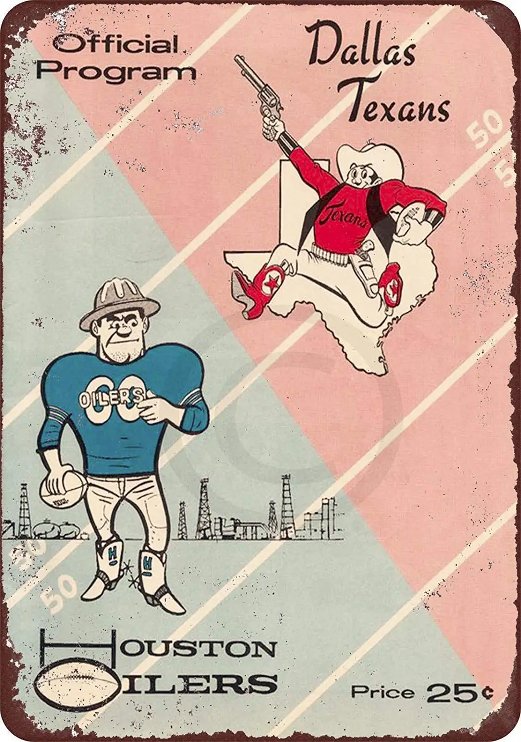 Isaric Tin Sign 1960 Dallas Texans vs Houston Oilers Vintage Reproduction Metal Sign 8 x 12